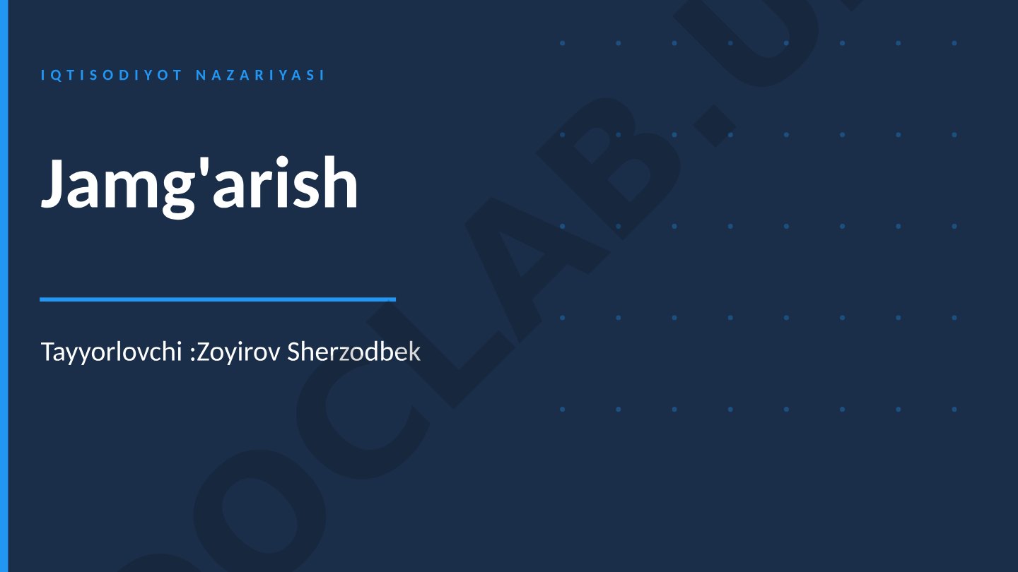 Iqtisodiyot nazariyasi: Jamg'arish