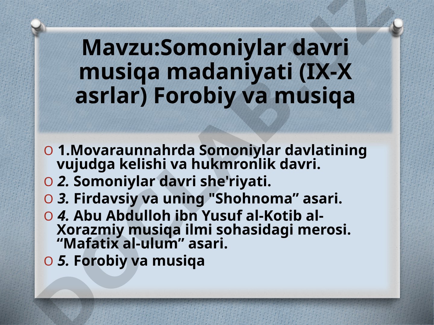 Somoniylar davri musiqa madaniyati (IX-X asrlar) Forobiy va musiqa