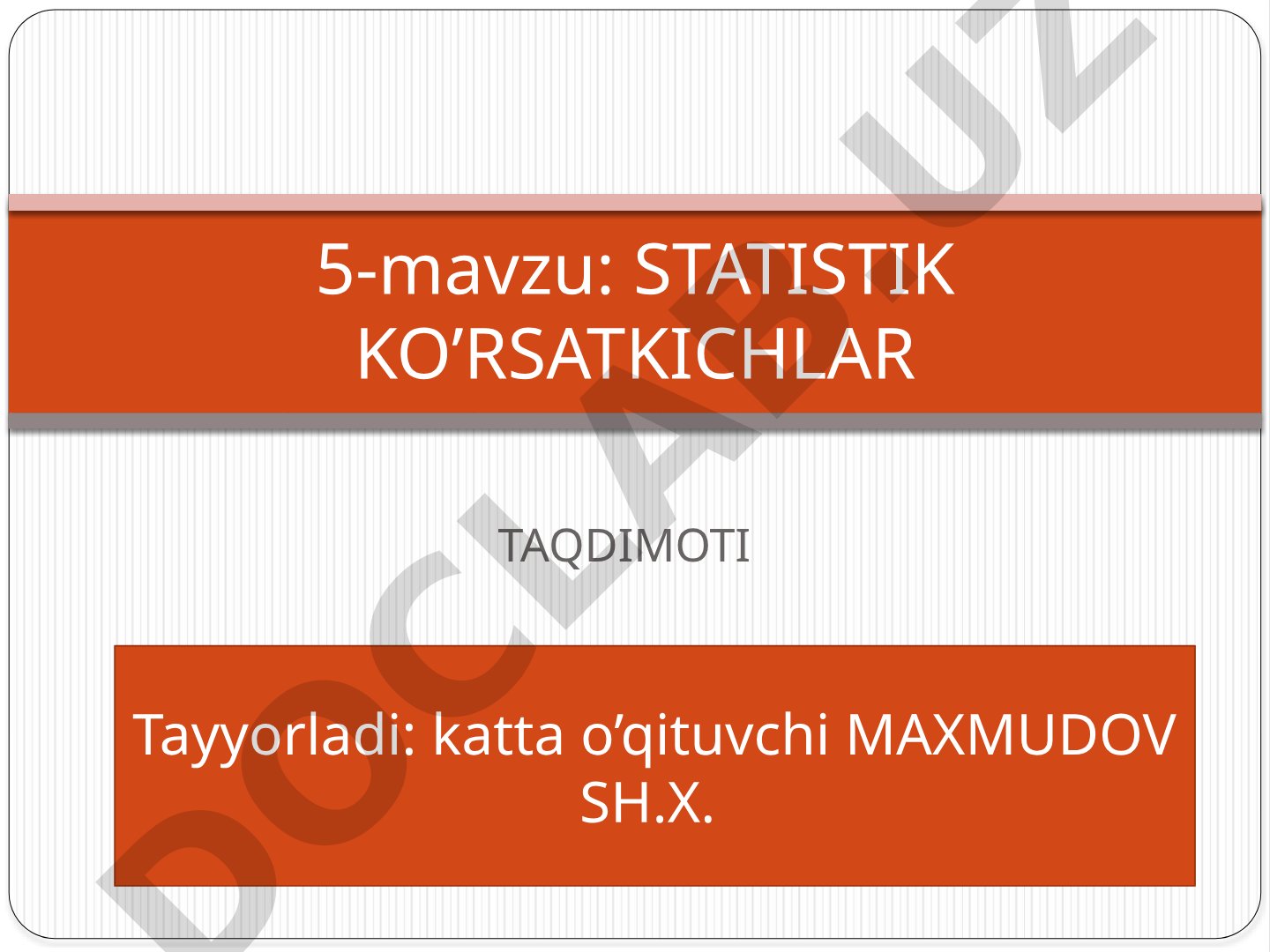 Statistik ko‘rsatkichlar