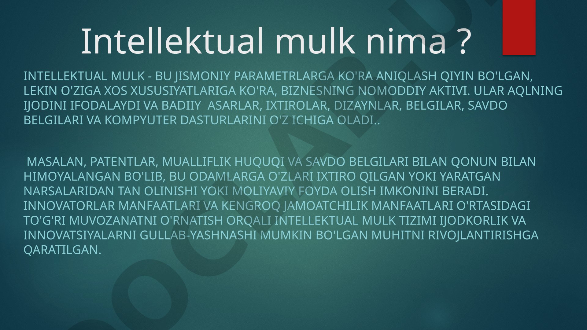 Intellektual mulk nima ?