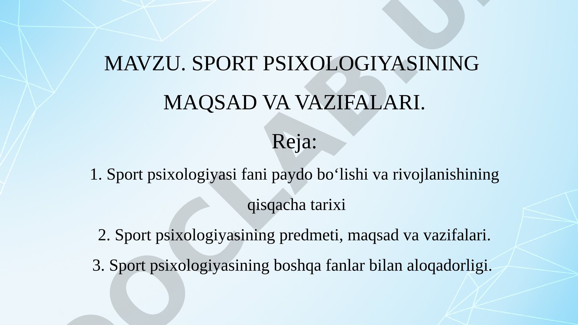 Sport psixologiyasining maqsad va vazifalari