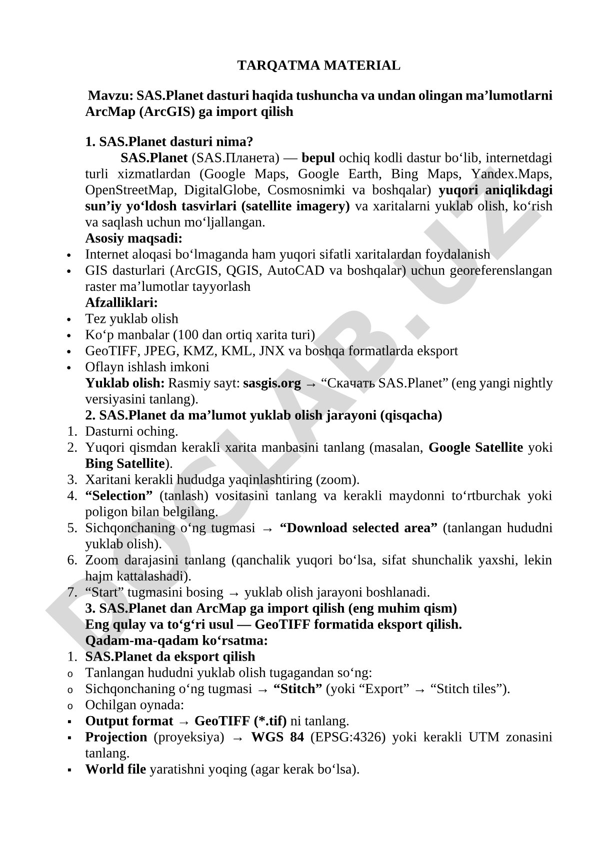 SAS.Planet dasturi haqida tushuncha va undan olingan ma’lumotlarni ArcMap (ArcGIS) ga import qilish