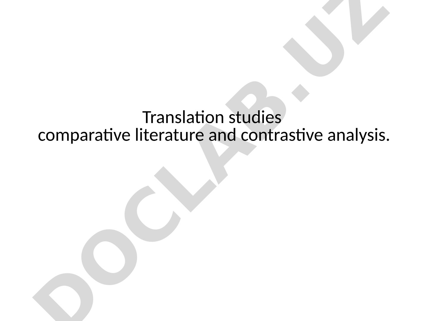 Examines Vinay and Darbelnet's direct and oblique translation strategies
