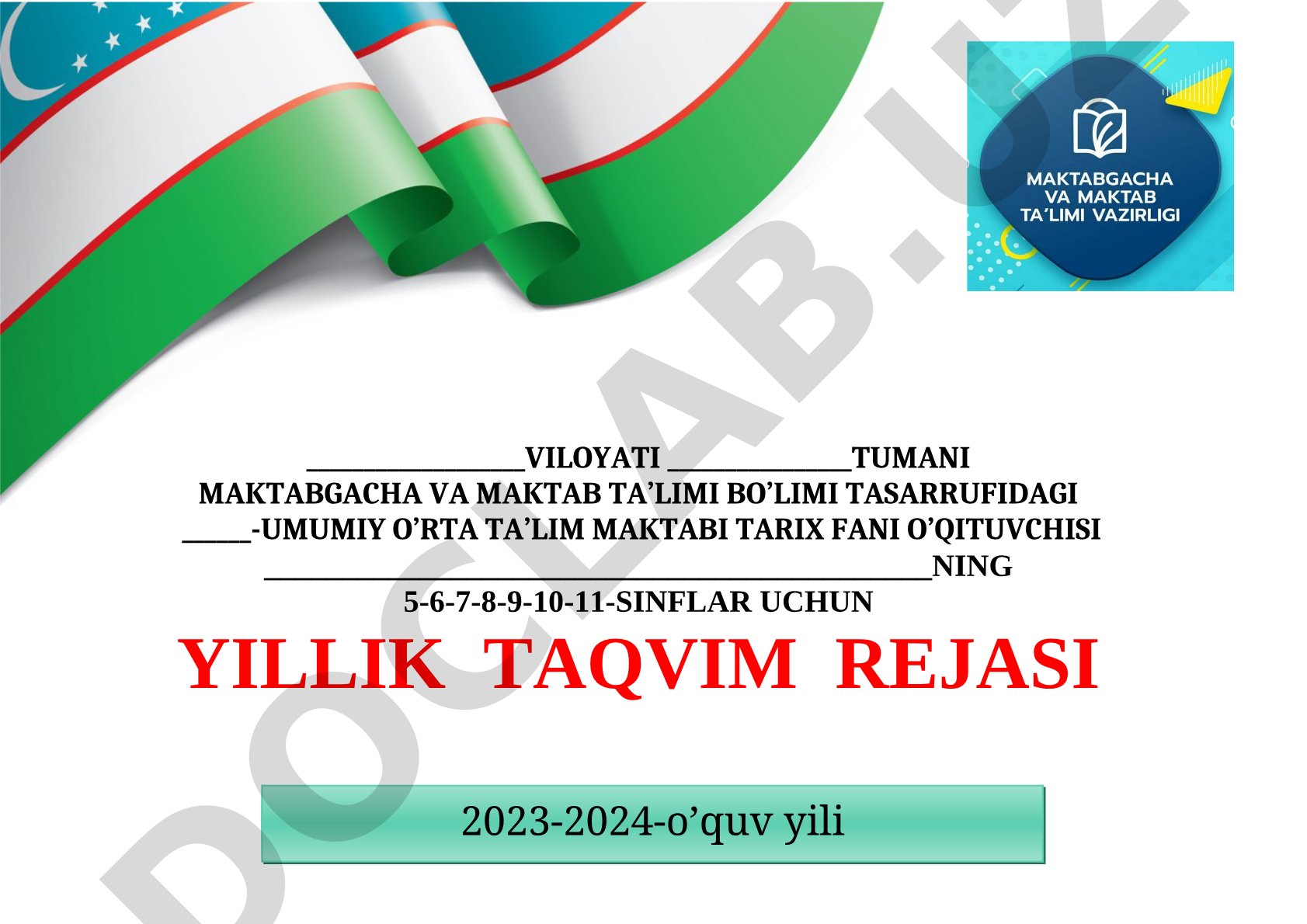 Tarix fanidan 5-11-sinflar uchun yillik taqvim rejasi