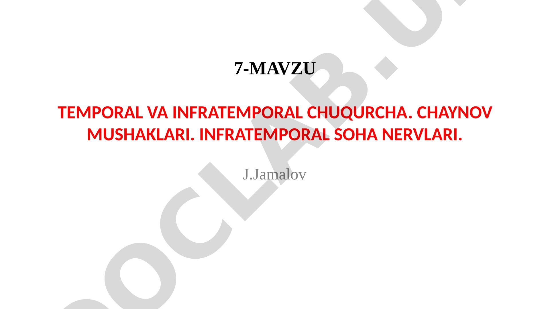 Temporal va infratemporal chuqurcha. Chaynov muskullari. Infratemporal soha nervlari