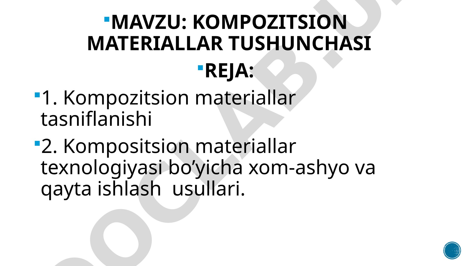 Kompozitsion materiallar tushunchasi
