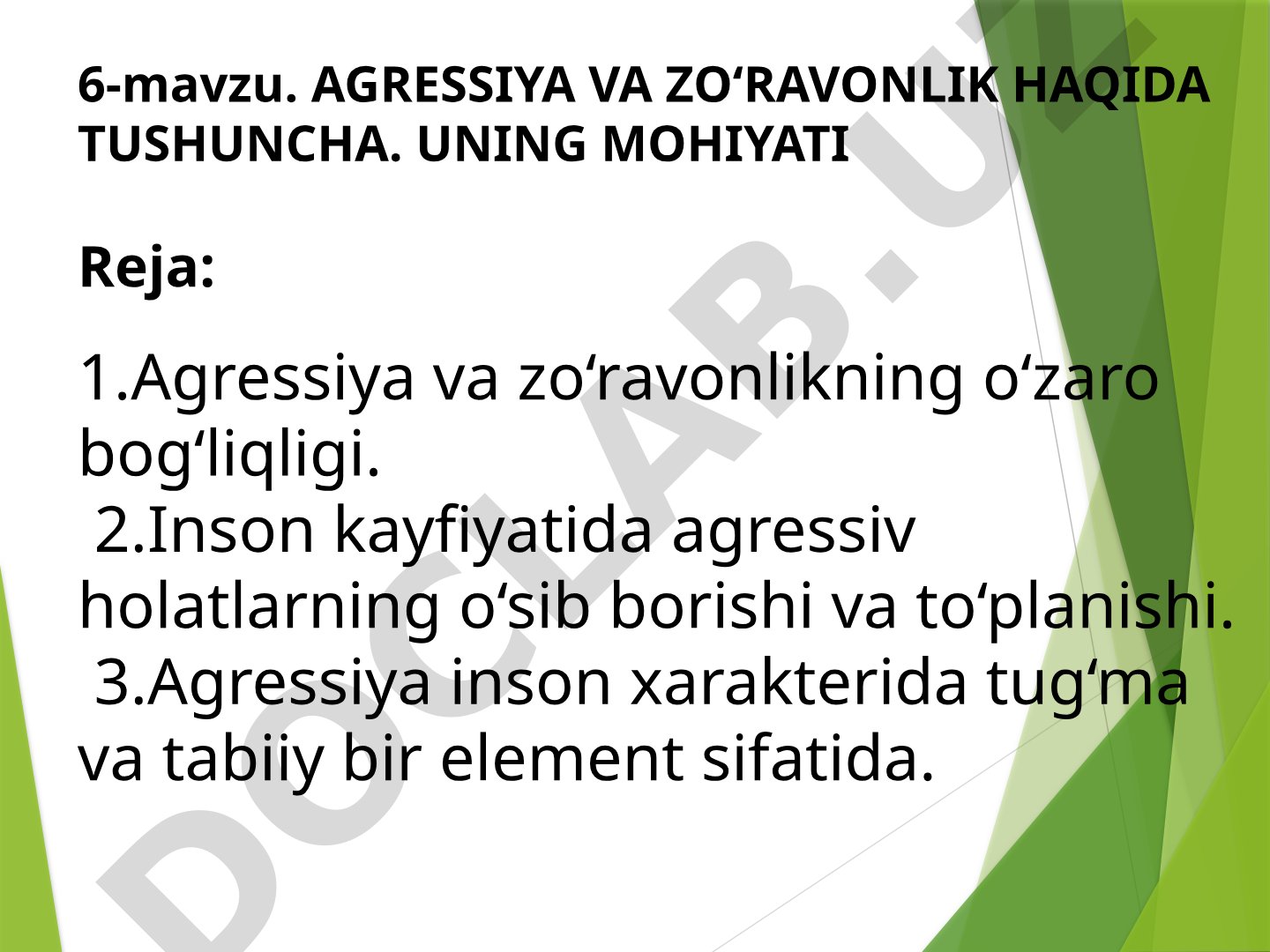 Agressiya va zo‘ravonlik haqida tushuncha. Uning mohiyati