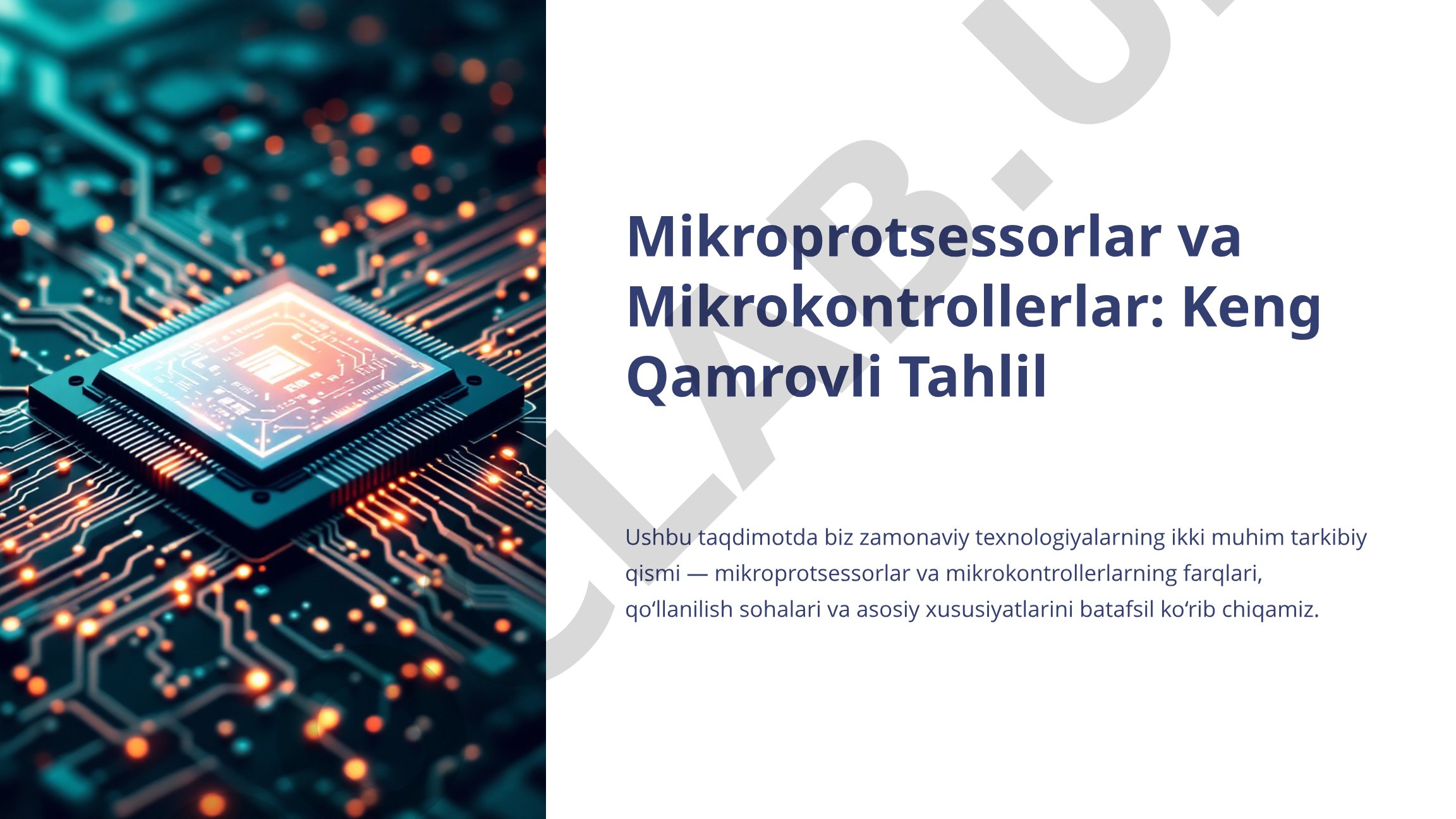 Mikroprotsessorlar va Mikrokontrollerlar: Keng Qamrovli Tahlil