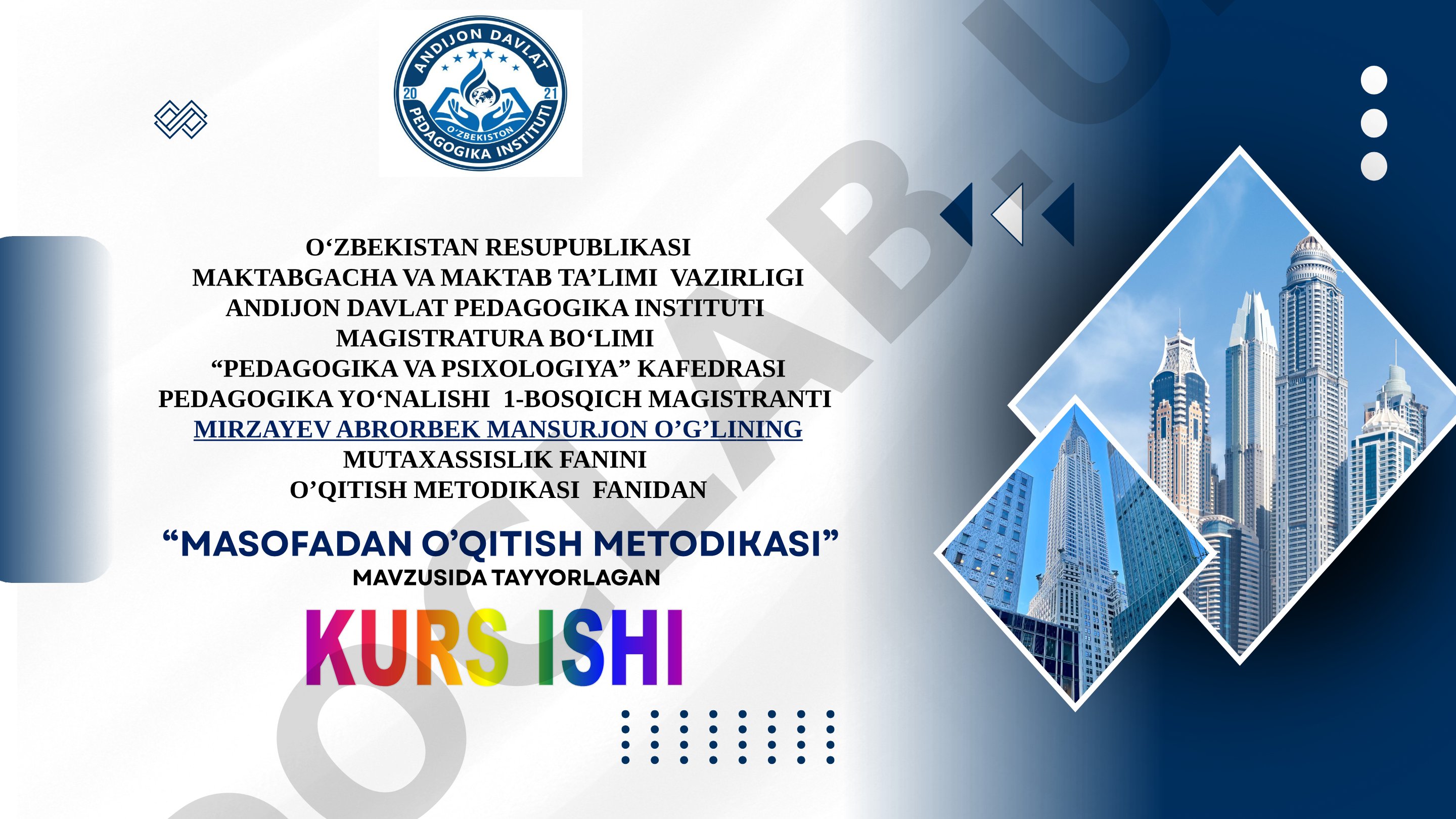 MASOFADAN O’QITISH METODIKASI