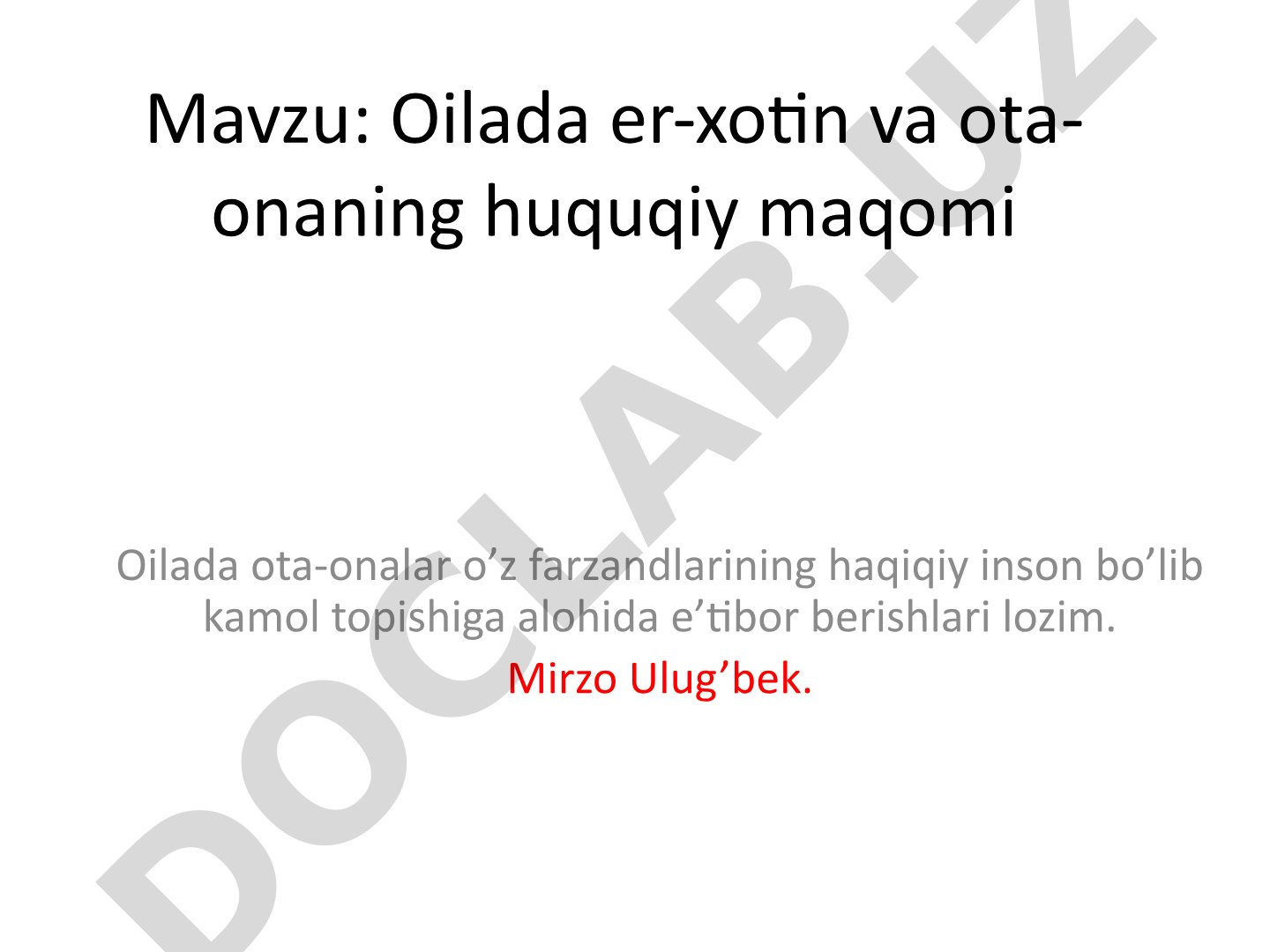 Oilada er-xotin va ota-onaning huquqiy maqomi