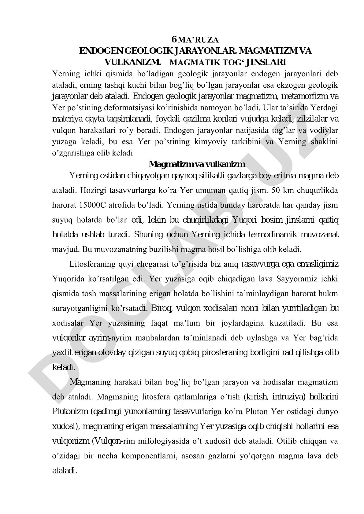 Endogen geologik jarayonlar. Magmatizm va vulkanizm. Magmatik tog' jinslari