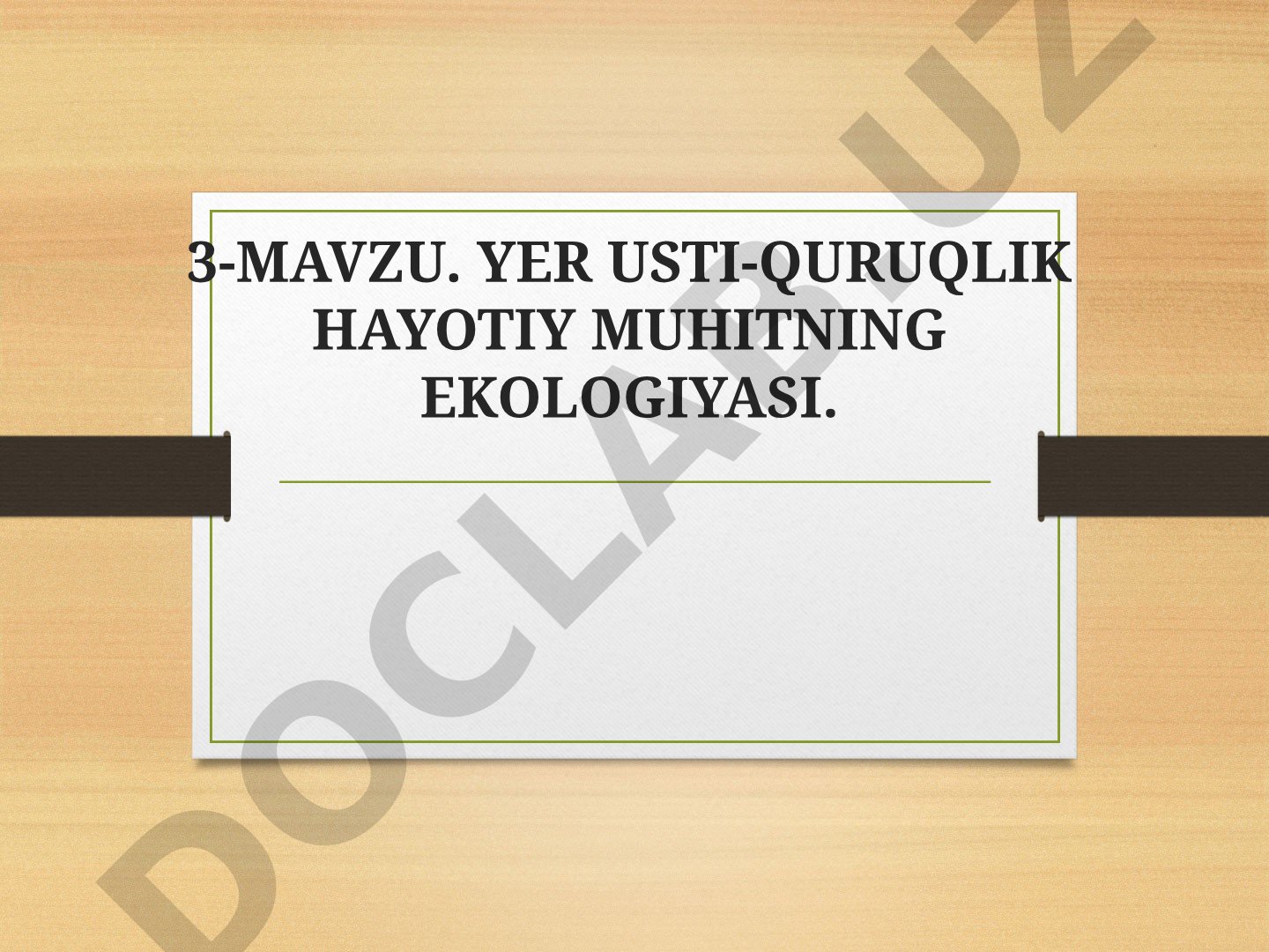 Yer usti-quruqlik hayotiy muhitining ekologiyasi