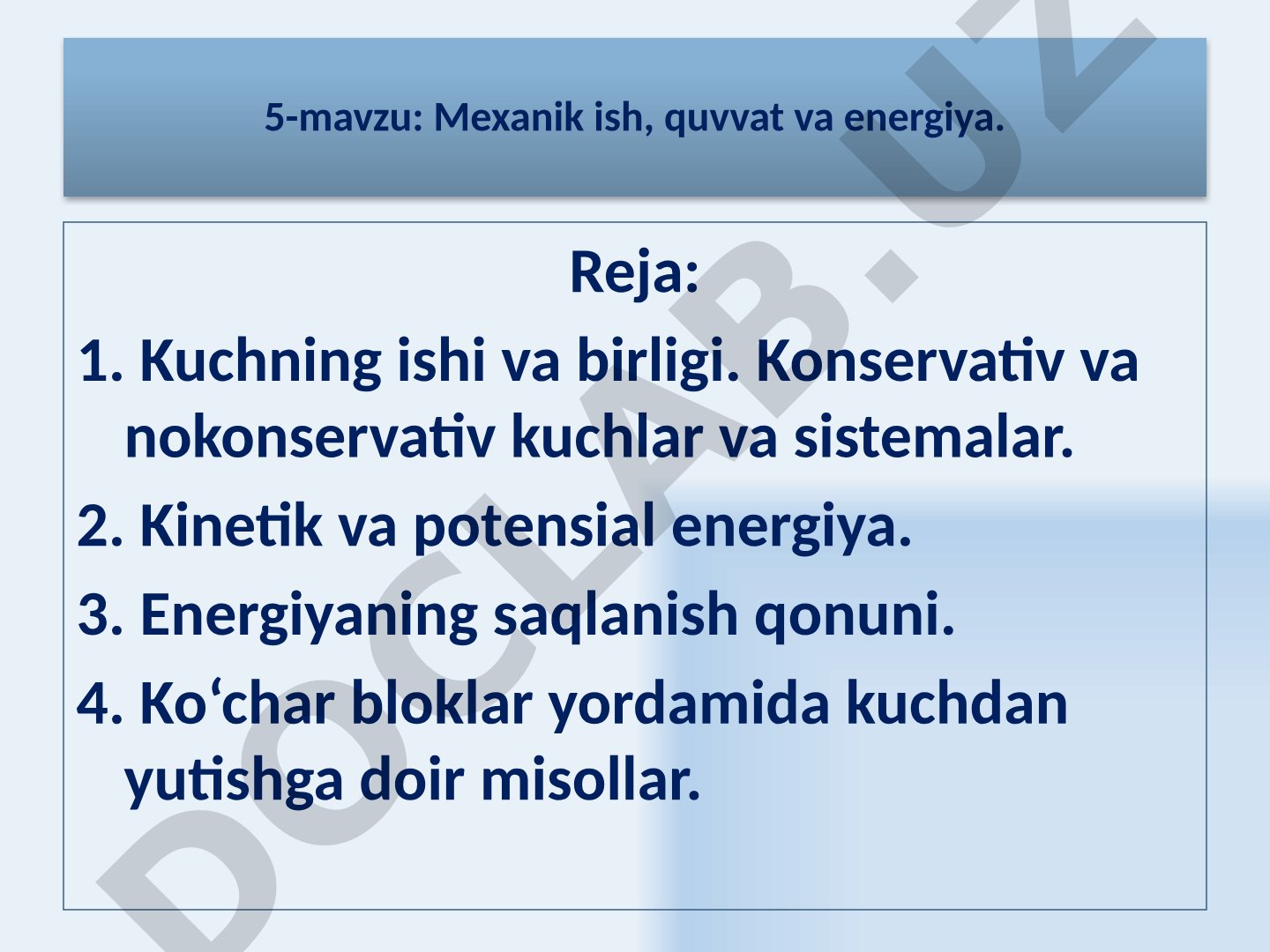 Mexanik ish, quvvat va energiya