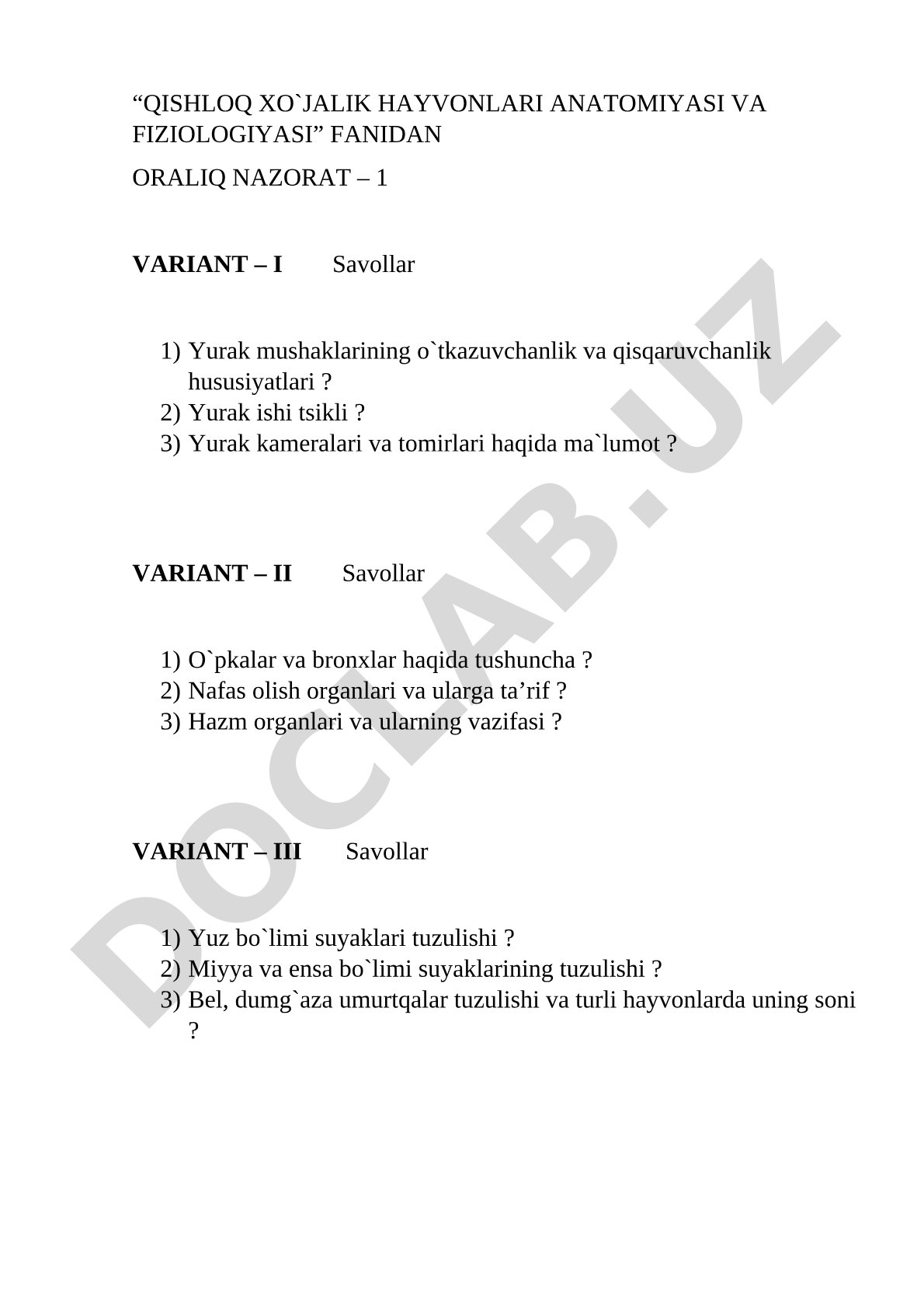 Qishloq xo'jalik hayvonlari anatomiyasi va fiziologiyasi fanidan oraliq nazorat savollari