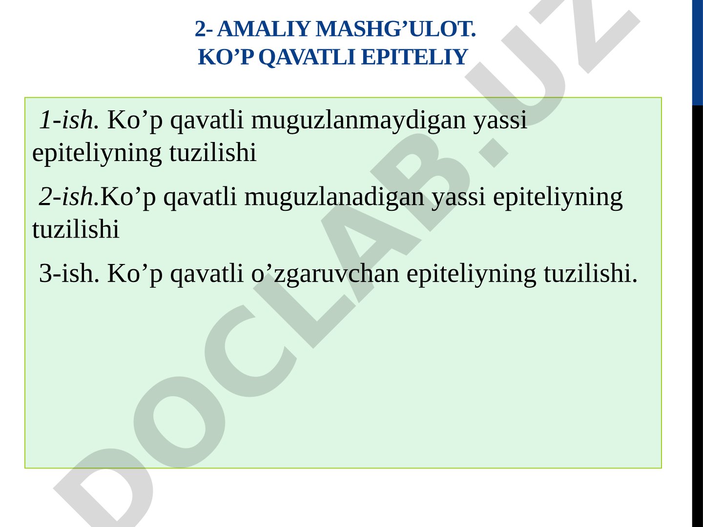 Ko'p qavatli epiteliyning tuzilishi va morfologik klassifikatsiyasi