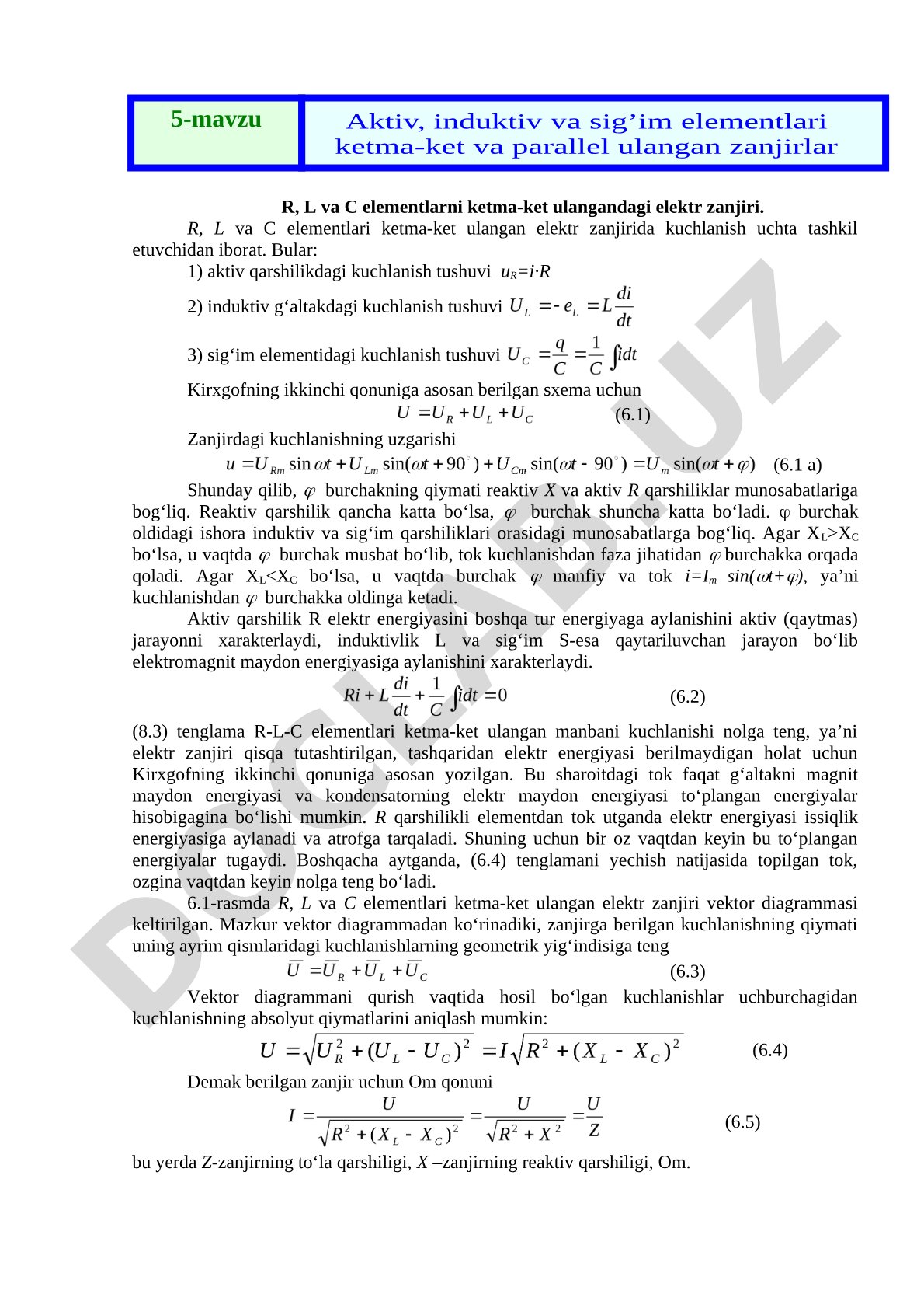 R, L va C elementlarni ketma-ket ulangandagi elektr zanjiri