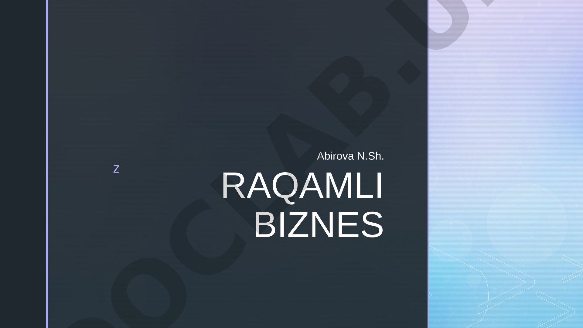 Raqamli biznes imkoniyatlari va istiqbollari