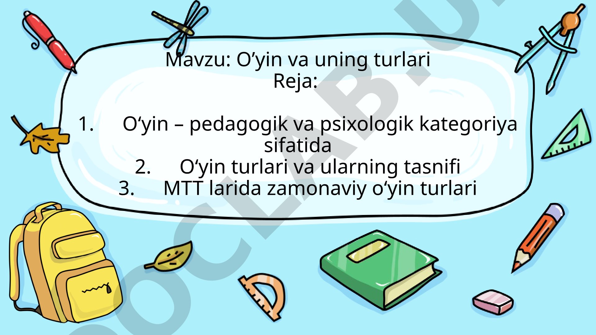 O'yin va uning turlari