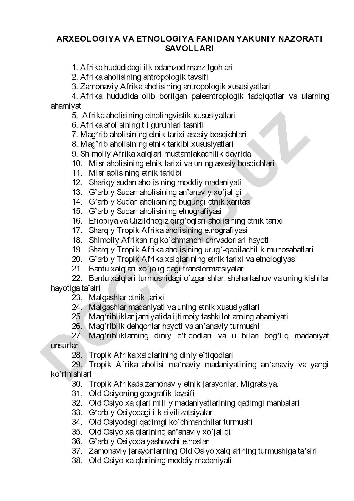 Afrika arxeologiyasi va etnologiyasi bo'yicha nazorat savollari