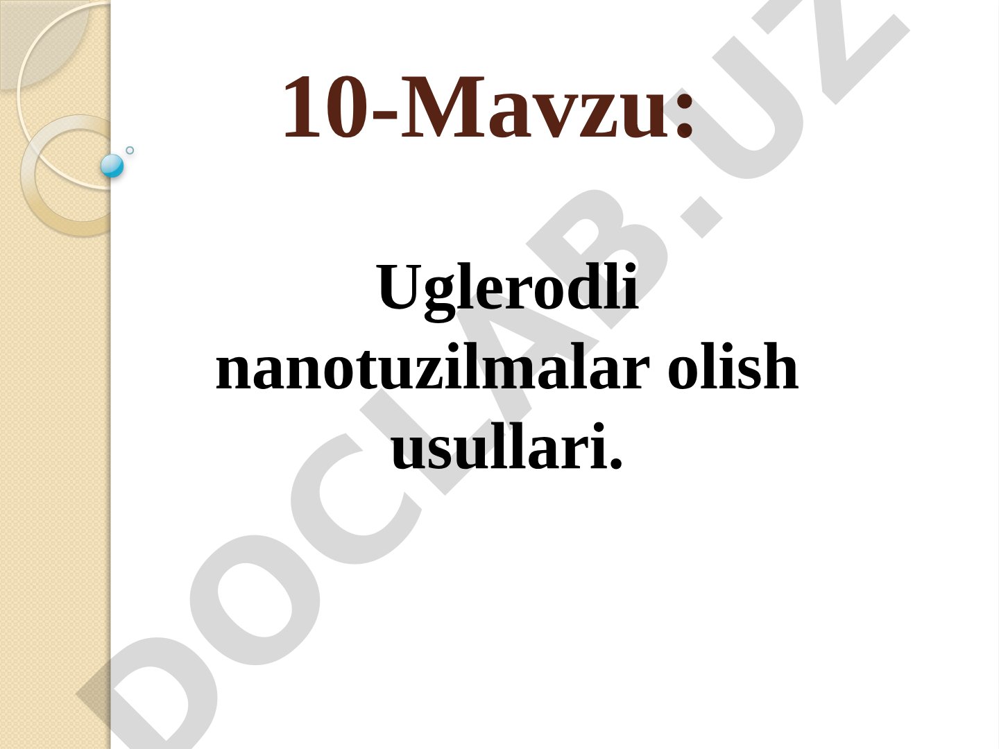 Uglerodli nanotuzilmalar olish usullari