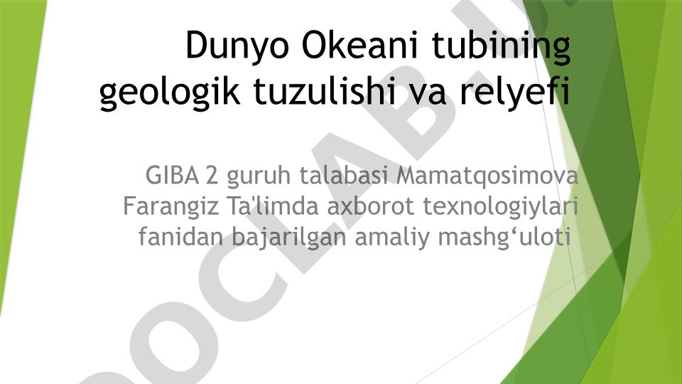 Dunyo Okeani tubining geologik tuzulishi va relyefi