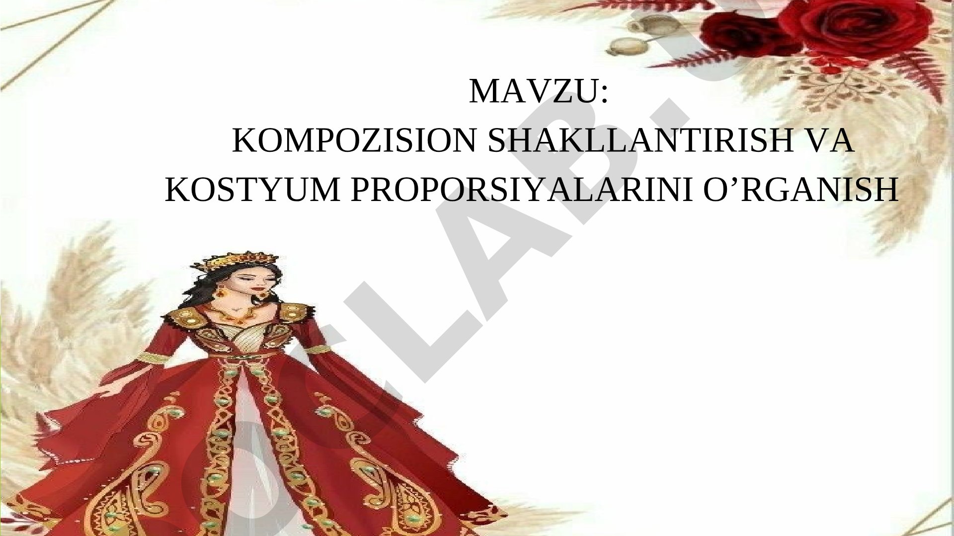 Kompozision shakllantirish va kostyum proportsiyalarini o’rganish
