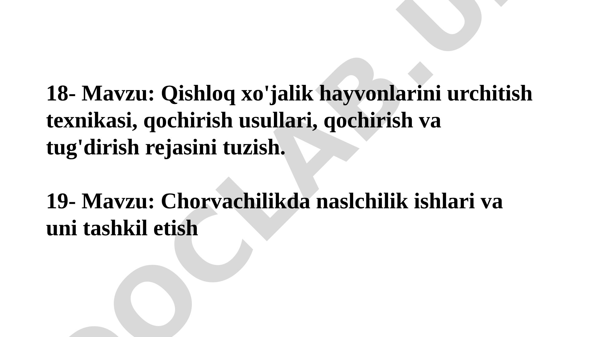 Qishloq xo'jalik hayvonlarini urchitish texnikasi, qochirish usullari, qochirish va tug'dirish rejasini tuzish