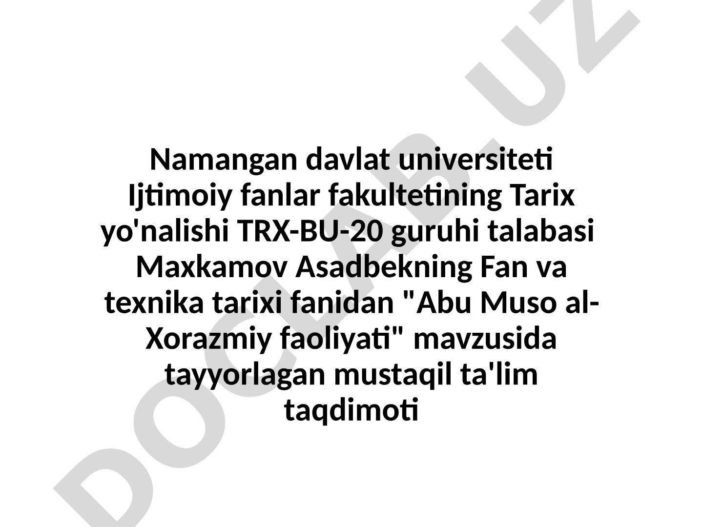 Abu Muso al-Xorazmiy faoliyati