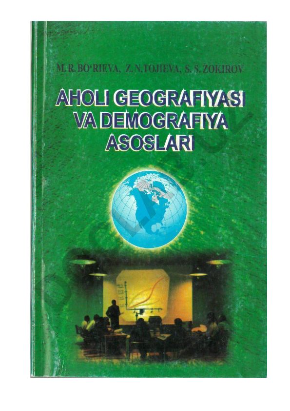Aholi geografiyasi va demografiya asoslari