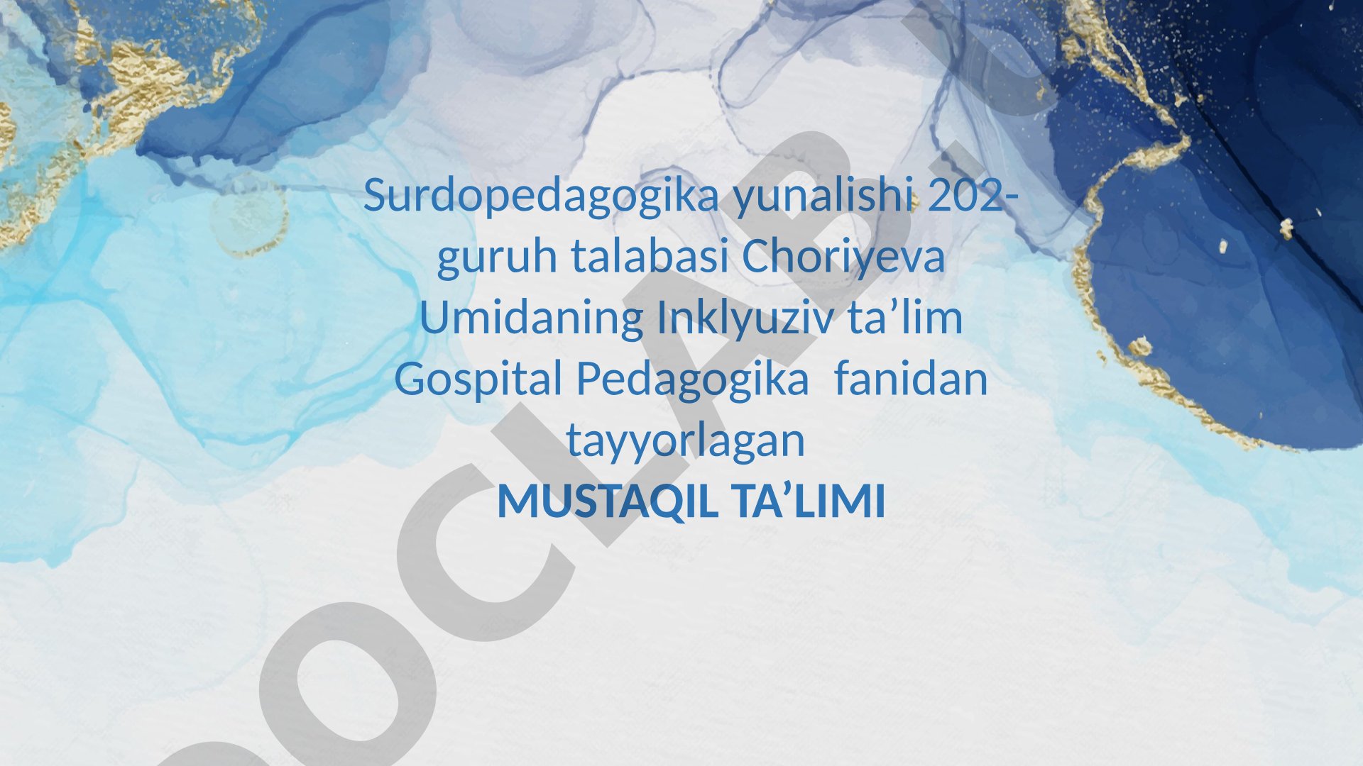 O’zbekistonda inklyuziv ta’limning me’yoriy huquqiy bazasini tahlil qilish