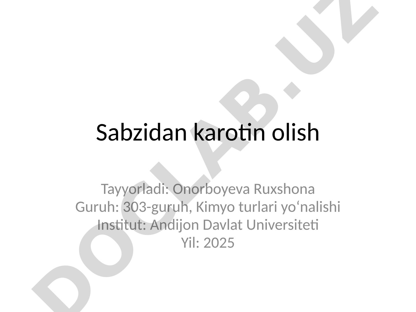 Sabzidan karotin olishning bosqichlari, ekstraksiya usuli va foydasi