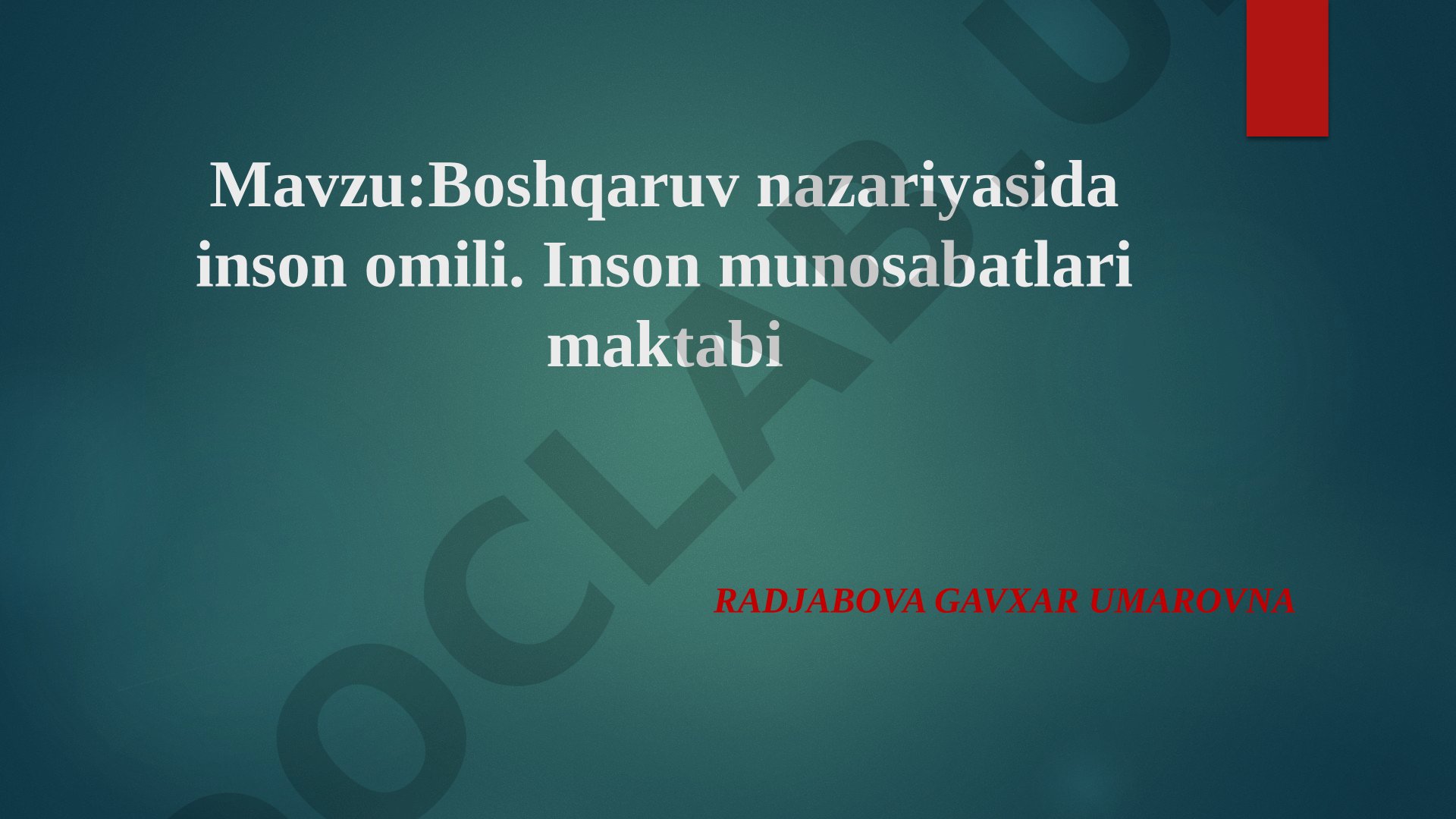 Boshqaruv nazariyasida inson omili. Inson munosabatlari maktabi