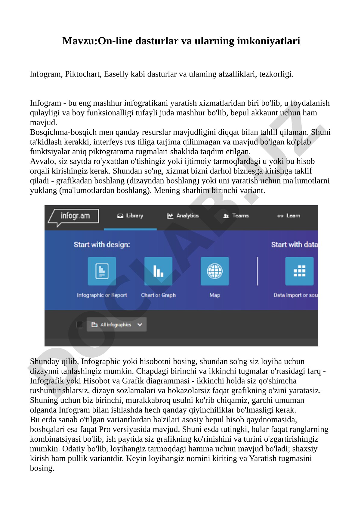 On-line dasturlar va ularning imkoniyatlari lnfogram, Piktochart, Easelly kabi dasturlar va ulaming afzalliklari, tezkorligi