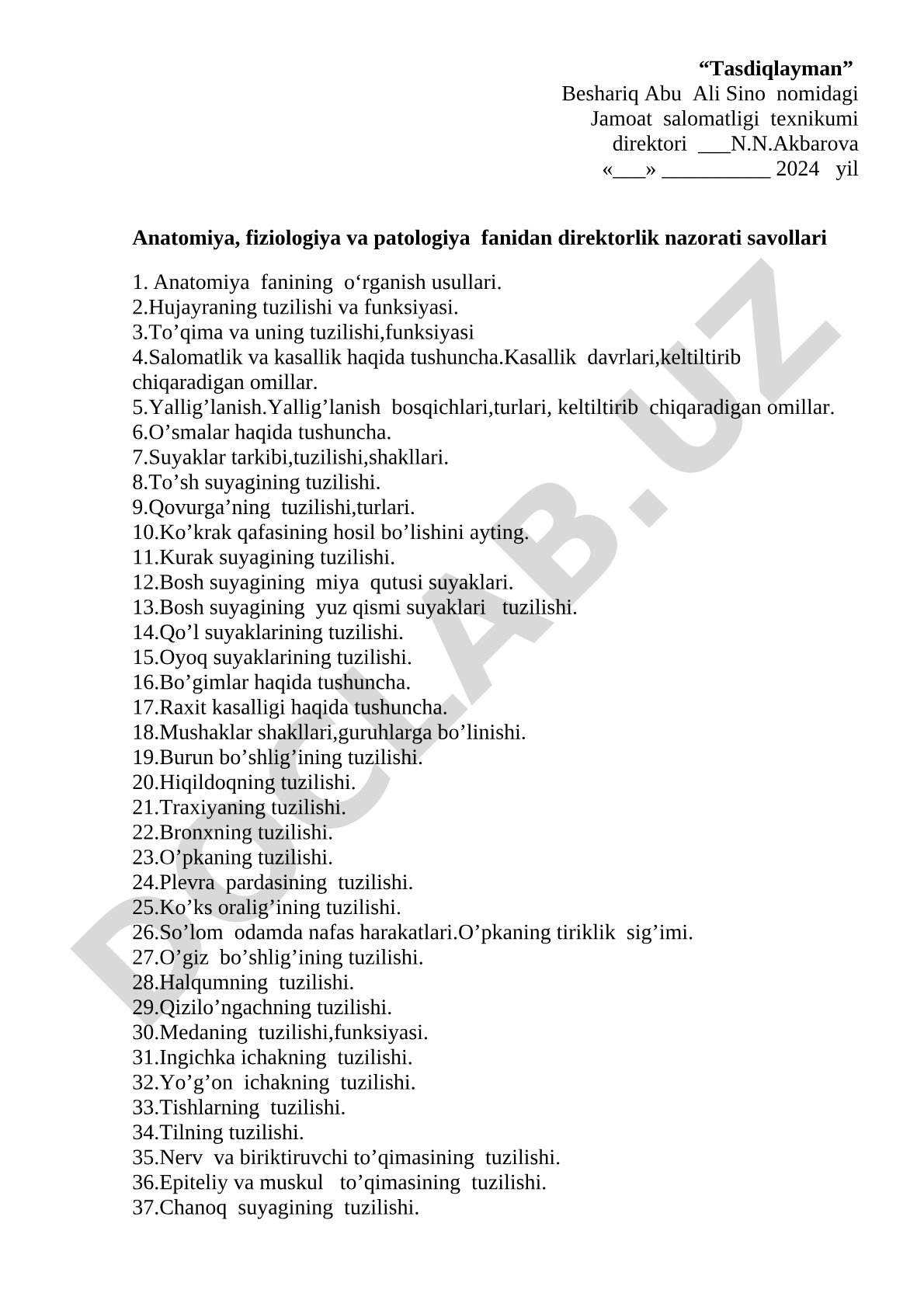 Anatomiya, fiziologiya va patologiya fanidan direktorlik nazorati savollari