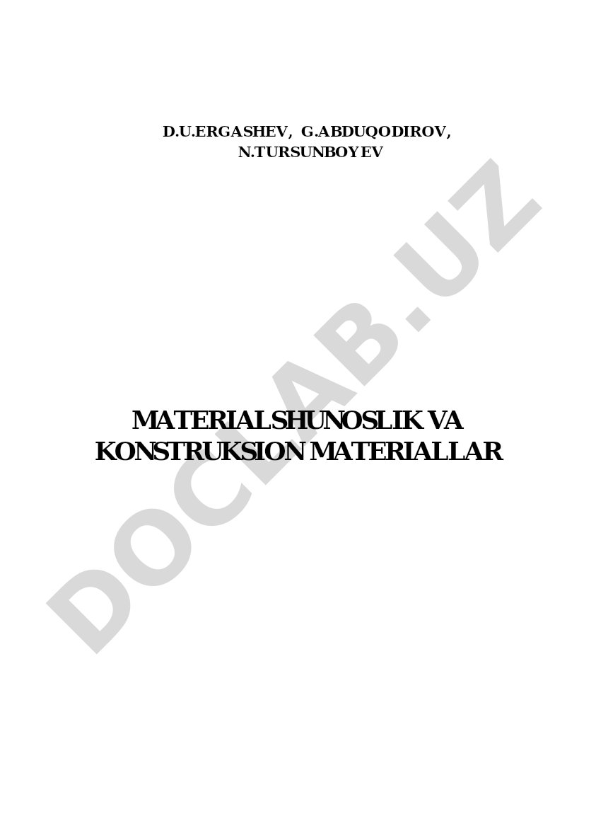 Materialshunoslik va konstruksion materiallar