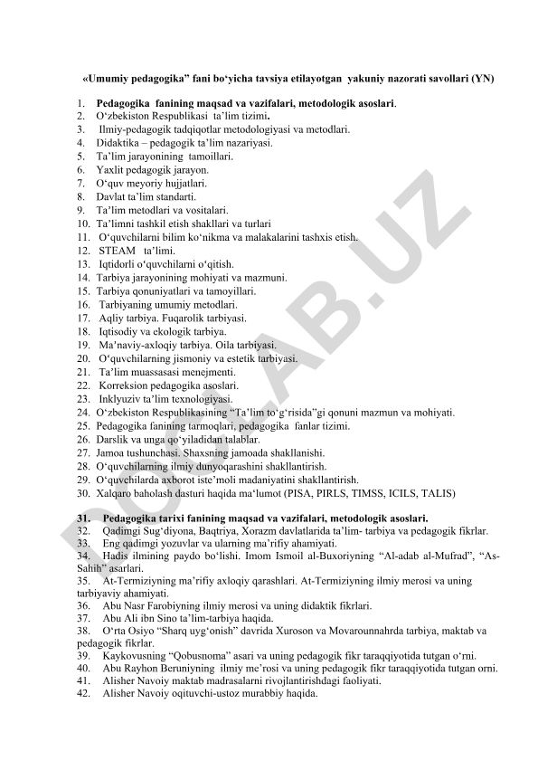 Umumiy pedagogika fani bo'yicha yakuniy nazorat savollari