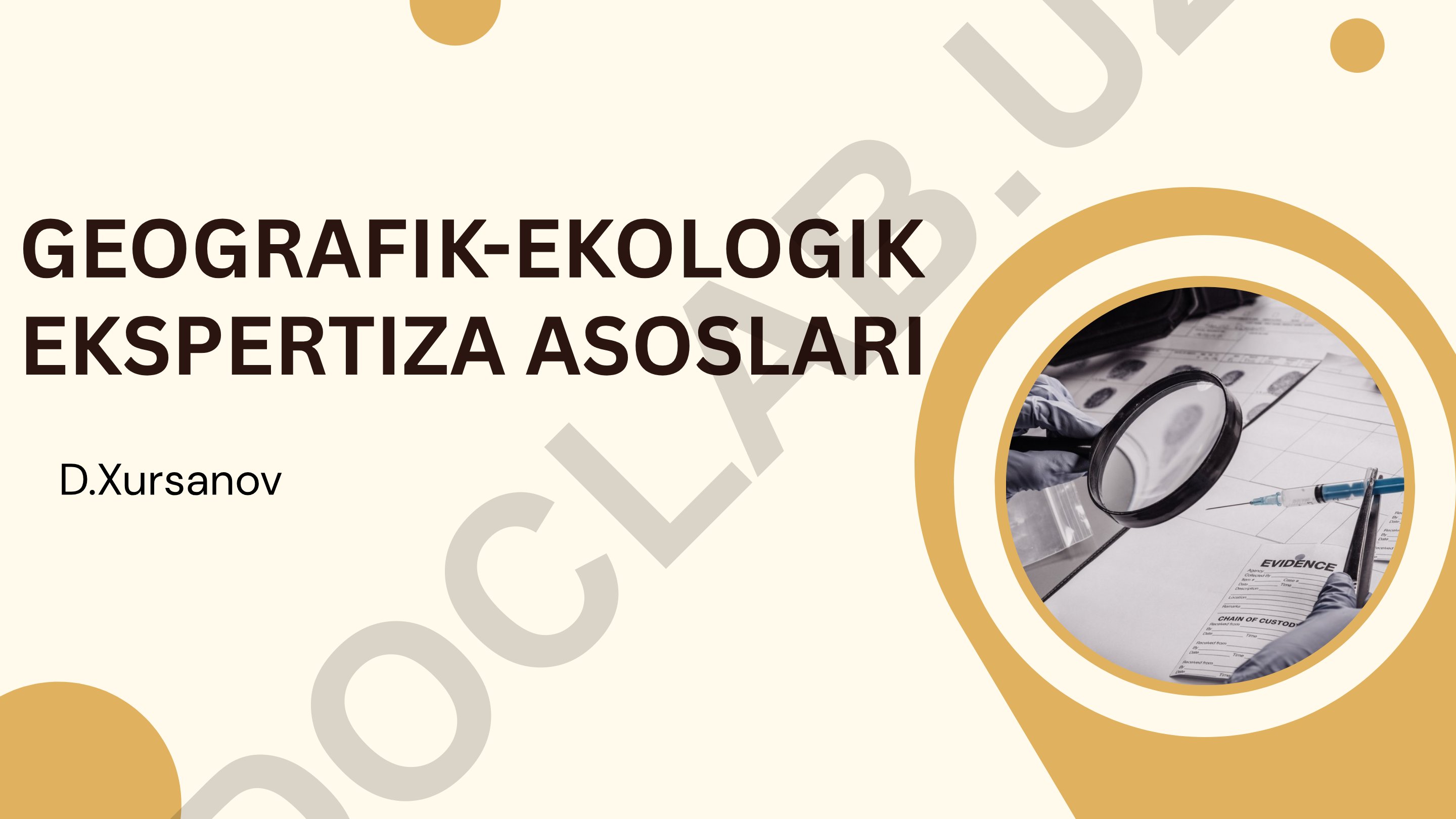 Geografik-ekologik ekspertiza asoslari