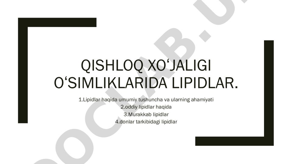 Qishloq xo'jaligi o'simliklarida lipidlar