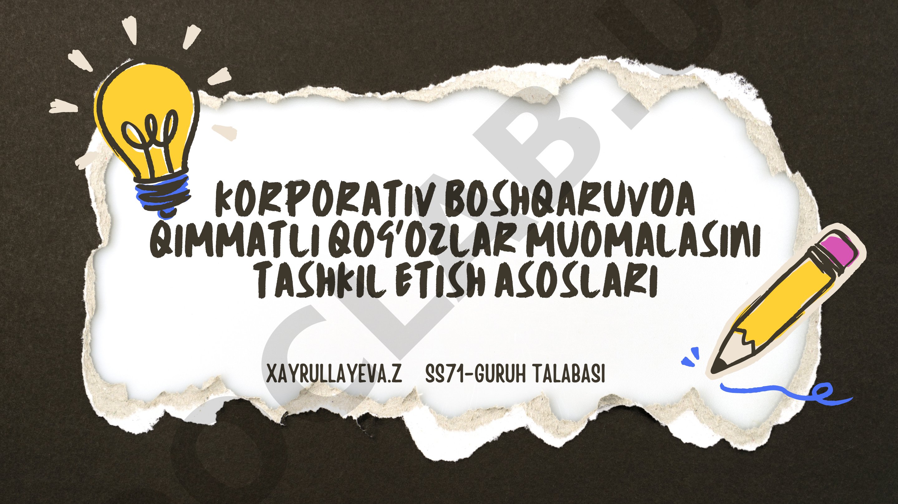 Korporativ boshqaruvda qimmatli qog‘ozlar muomalasini tashkil etish asoslari