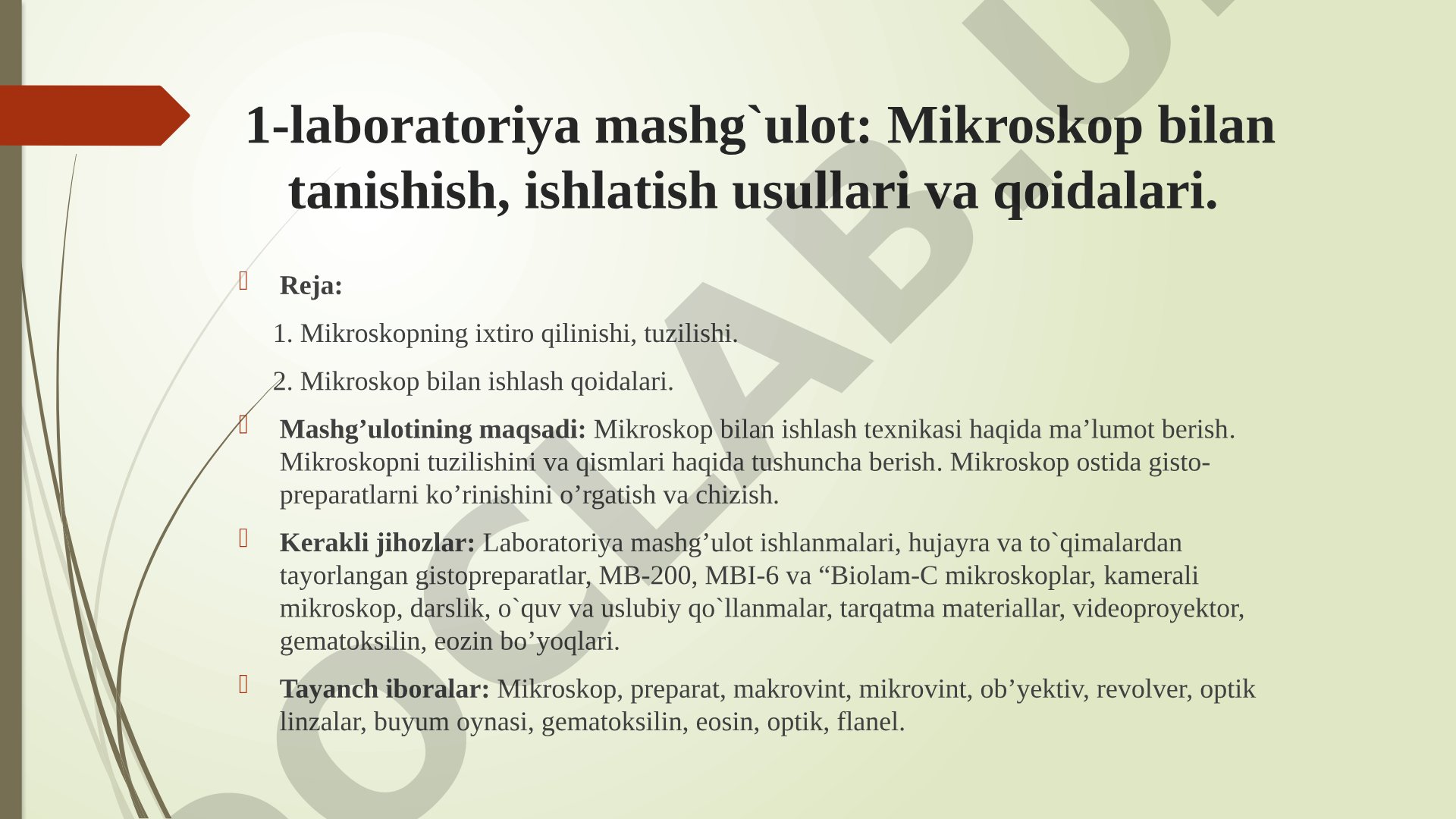 Mikroskop bilan tanishish, ishlatish usullari va qoidalari