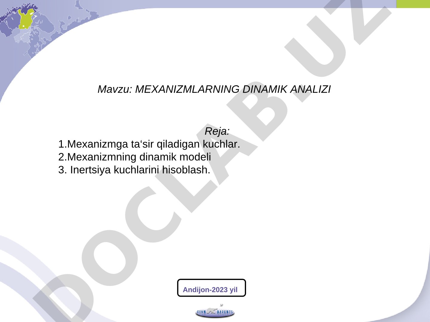 MEXANIZMLARNING DINAMIK ANALIZI