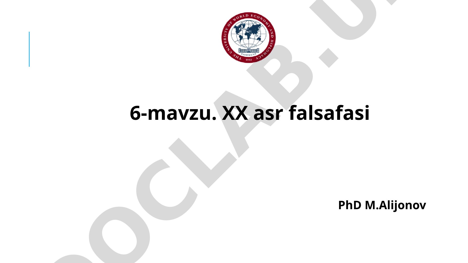 Sayentizm, antisayentizm, pozitivizm, postpozitivizm, ekzistensializm va postmodernizm