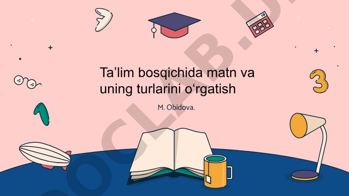 Matn va uning turlarini o‘rgatish