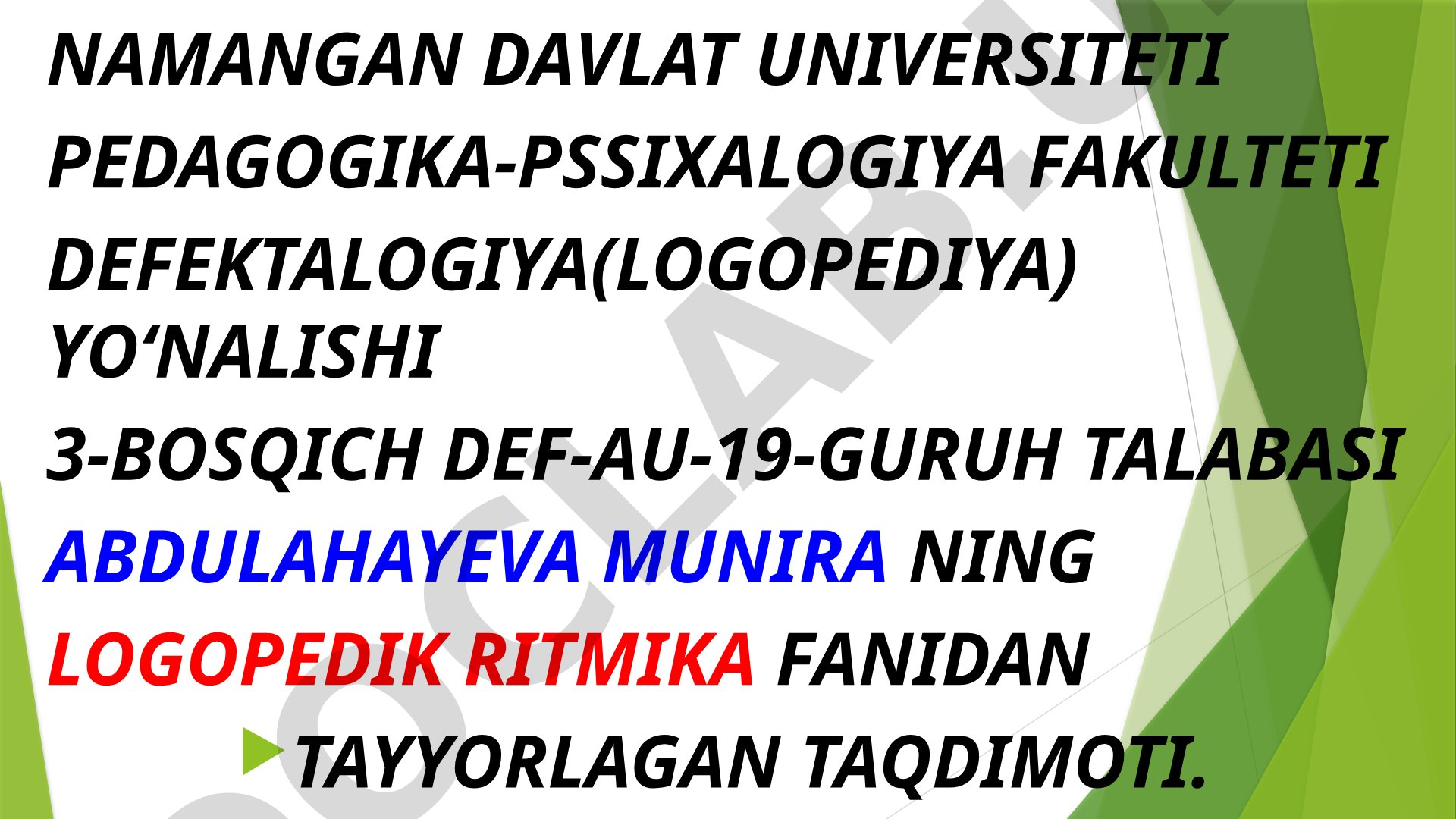 Nutqida patologiyasi bor kishilar bilan logoritmik tarbiyani tashkil qilishda musiqa rahbari, logoped va tarbiyachining vazifalari