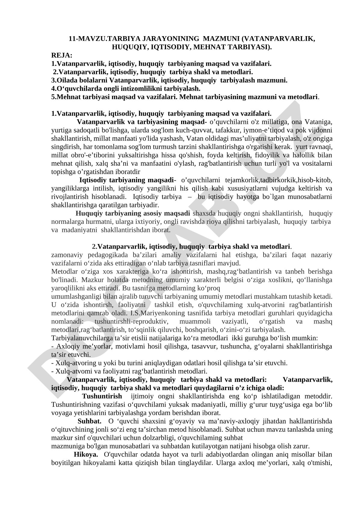 Tarbiya jarayonining mazmuni (vatanparvarlik, huquqiy, iqtisodiy, mehnat tarbiyasi)