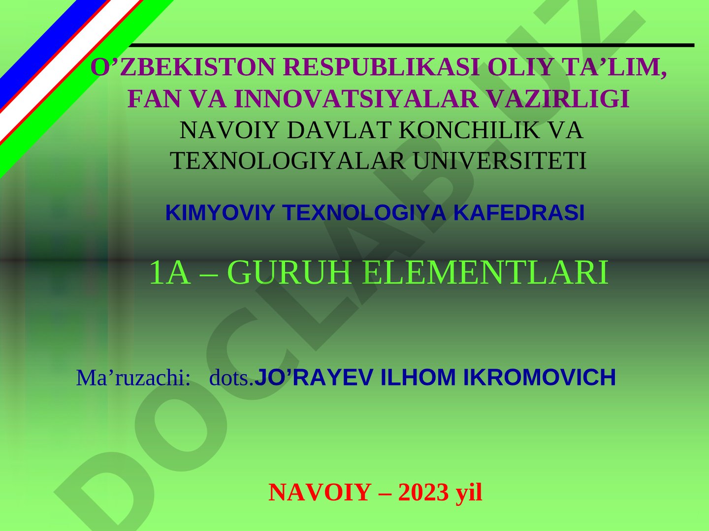 1A – guruh elementlari