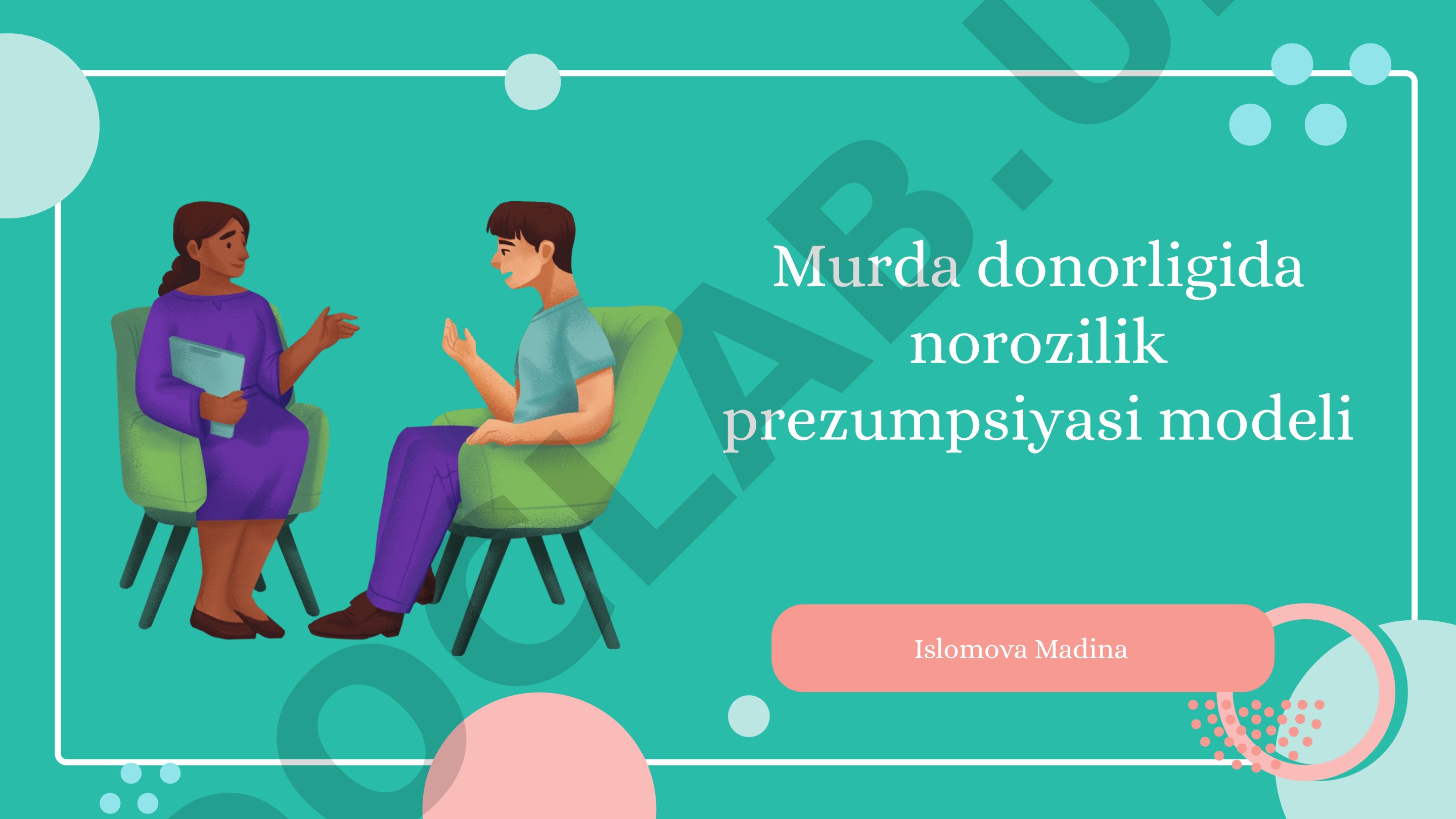 Murda donorligida norozilik prezumpsiyasi modeli