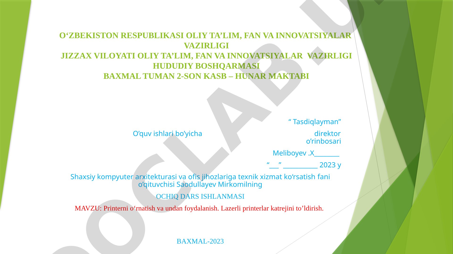 Printerni o‘rnatish va undan foydalanish. Lazerli printerlar katrejini to‘ldirish.