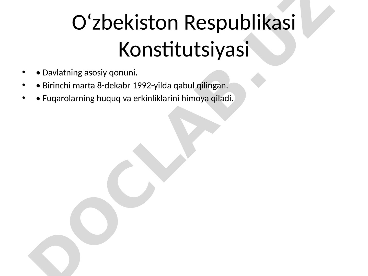 Konstitutsiyaning qabul tarixi, asosiy prinsiplari va ahamiyati