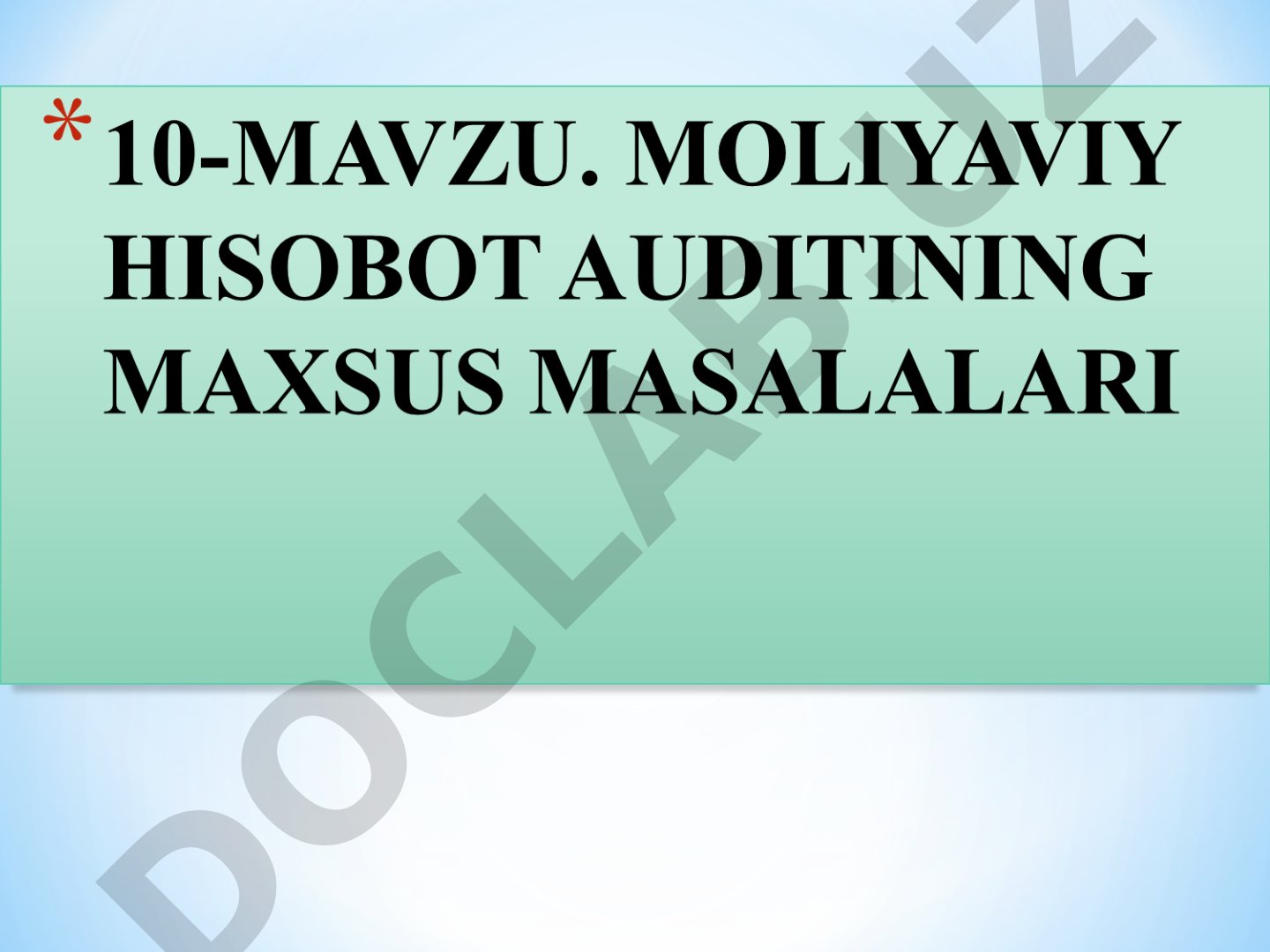 Moliyaviy hisobotlar auditida qonunlar va meʼyoriy hujjatlarni eʼtiborga olish